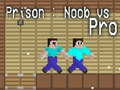Igra Prison: Noob vs Pro