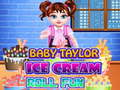 Igra Baby Taylor Ice Cream Roll Fun