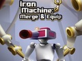 Igra Iron Machine: Merge & Equip