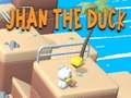 Igra Jhan the Duck
