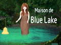 Igra Maison De Blue Lake