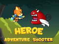 Igra Heroe Adventure Shooter 