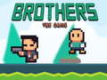 Igra Brothers the Game