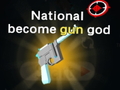 Igra National become gun god