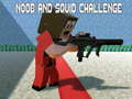 Igra Noobs and Squid Challenge