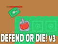 Igra Defend or die! v3