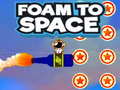 Igra Foam to Space