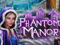 Igra Phantom Manor