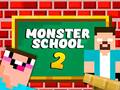 Igra Monster School 2