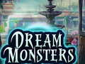 Igra Dream Monsters