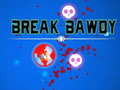 Igra Break Bawdy