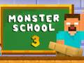 Igra Monster School 3