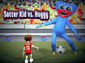 Igra Soccer Kid vs Huggy