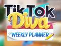 Igra TikTok Diva Weekly Planner