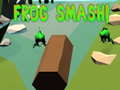 Igra Frog Smash!