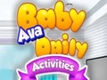 Igra Baby Ava Daily Activities