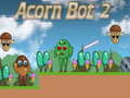 Igra Acorn Bot 2