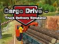 Igra Cargo Drive Truck Delivery Simulator