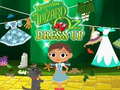 Igra Dorothy and the Wizard of Oz Dress Up