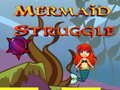 Igra Mermaid Struggle