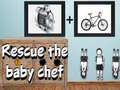 Igra Rescue The Baby Chef