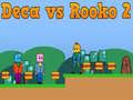 Igra Deca vs Rooko 2