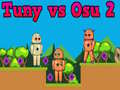 Igra Tuny vs Osu 2