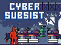 Igra Cyber Subsist