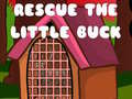 Igra Rescue The Little Buck