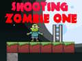 Igra Shooting Zombie One