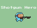 Igra Shotgun Hero