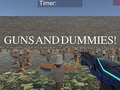 Igra Guns and Dummies