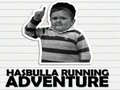 Igra Hasbulla Running Adventure