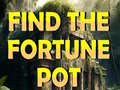 Igra Find The Fortune Pot