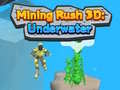 Igra Mining Rush 3D Underwater 