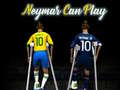 Igra Neymar can play