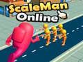 Igra ScaleMan Online
