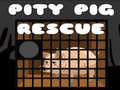 Igra Pity Pig Rescue