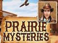 Igra Prairie Mysteries