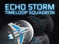 Igra Echo Storm: Timeloop Squadron