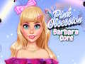 Igra Pink Obsession Barbara Core