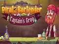 Igra Pirate Bartender Captain's Grog