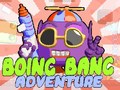 Igra Boing Bang Adventure 