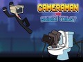 Igra Cameraman vs Skibidi Toilet