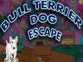 Igra Bull Terrier Dog Escape