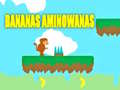 Igra Bananas Aminowanas