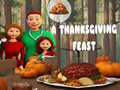 Igra A Thanksgiving Feast