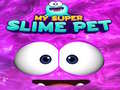 Igra My Super Slime Pet