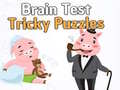 Igra Brain Test Tricky Puzzles