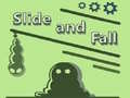 Igra Slide and Fall